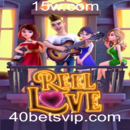 Descubra o Fascinante Mundo de ReelLove com 40 Bets