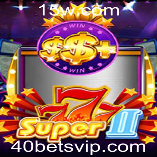 Descubra o Mundo de Super777II: Um Jogo Inovador com 40bets