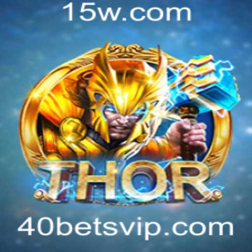 Descubra o Fascinante Mundo de THOR: O Jogo de 40bets